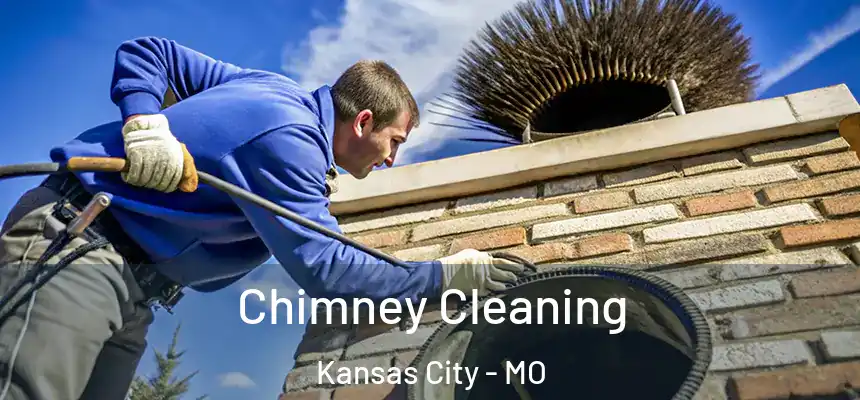 Chimney Cleaning Kansas City - MO